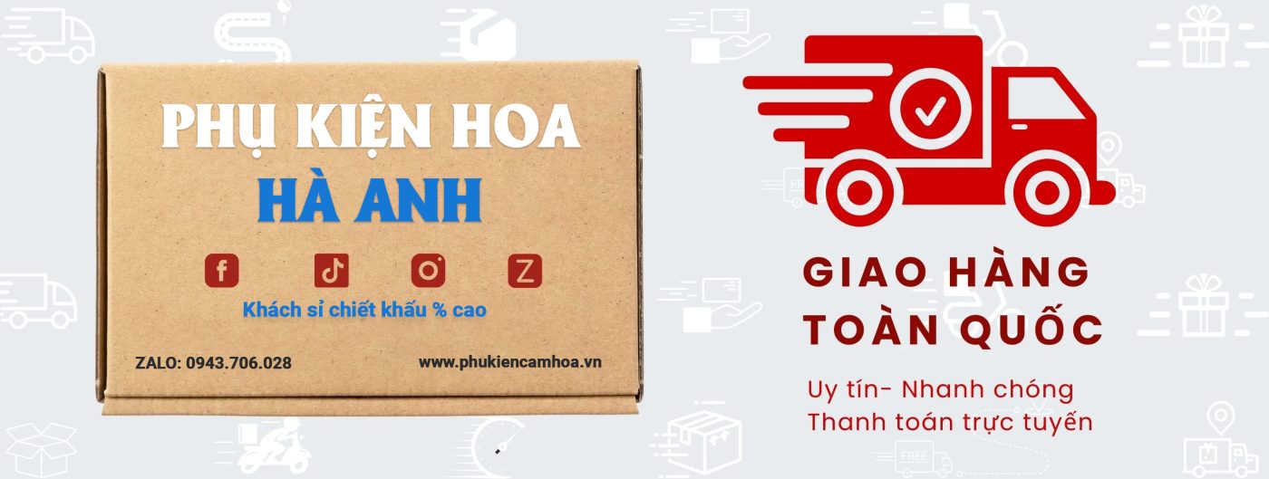 Phụ kiện Hoa Hà Anh